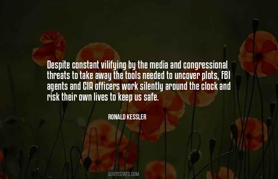 Ronald Kessler Quotes #538211