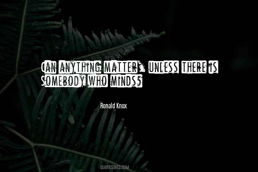Ronald Knox Quotes #1608154
