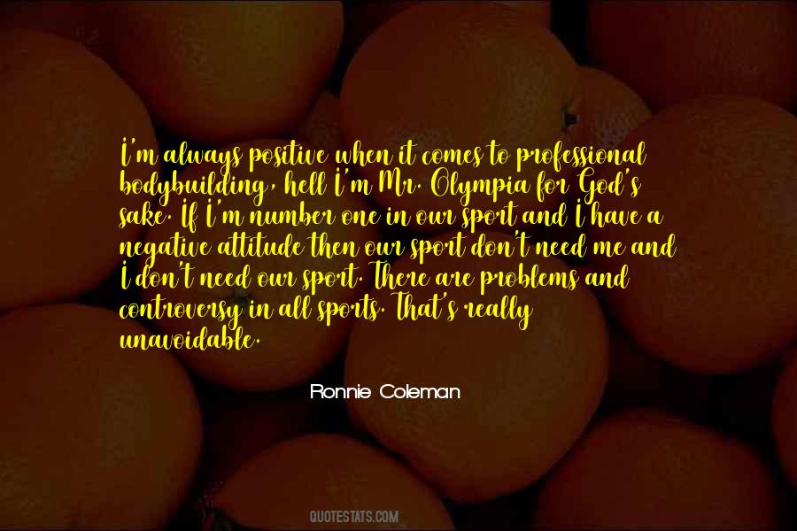 Ronnie Coleman Quotes #1283013