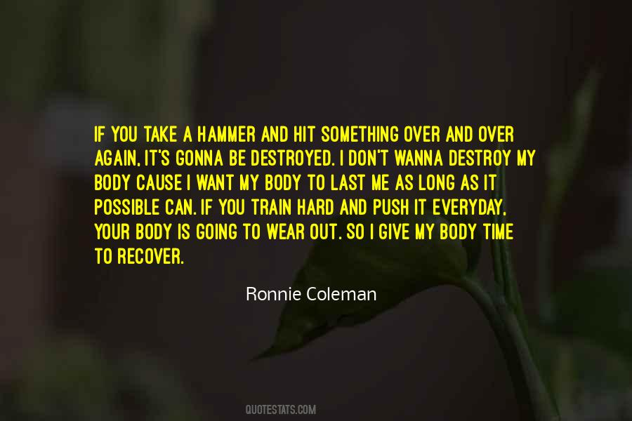 Ronnie Coleman Quotes #1631711