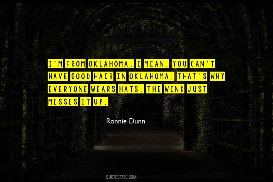 Ronnie Dunn Quotes #1368870