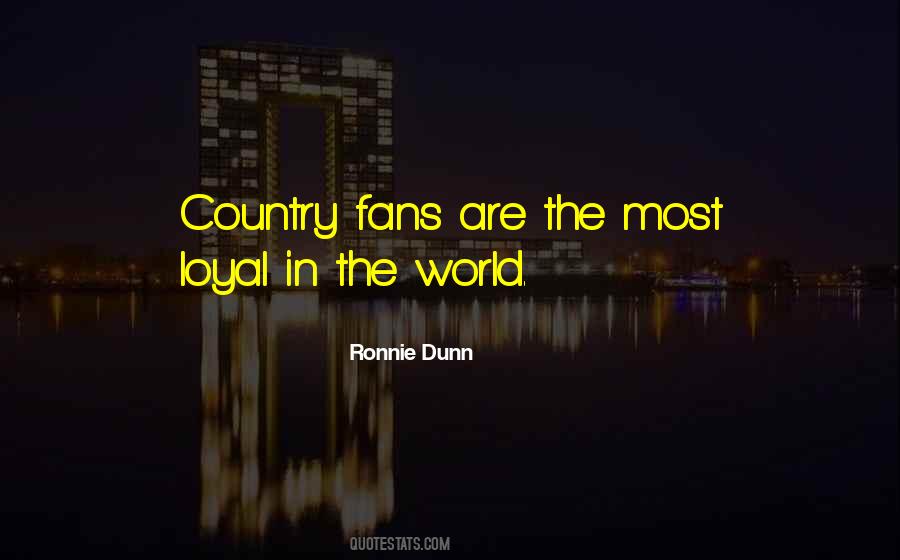 Ronnie Dunn Quotes #998730