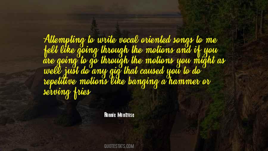 Ronnie Montrose Quotes #1356148