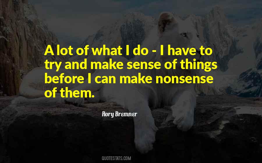 Rory Bremner Quotes #313608