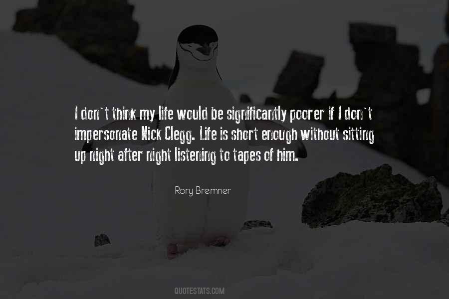 Rory Bremner Quotes #373489