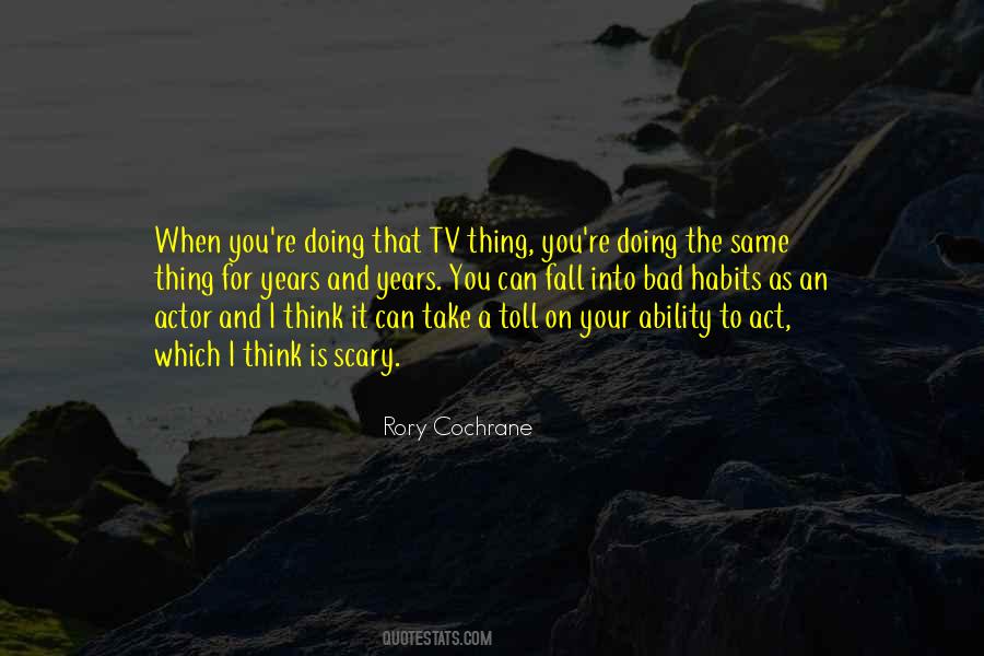 Rory Cochrane Quotes #1588775