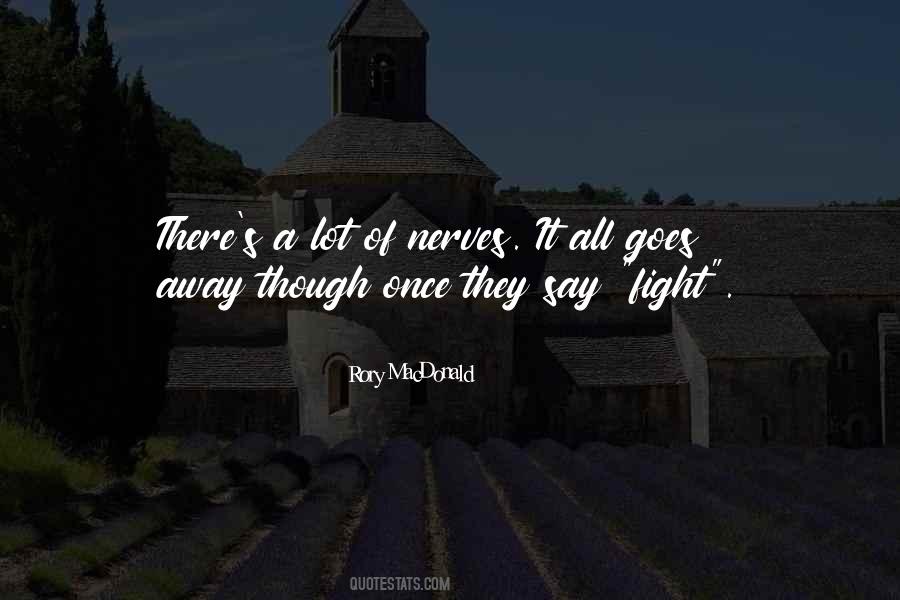 Rory Macdonald Quotes #133143