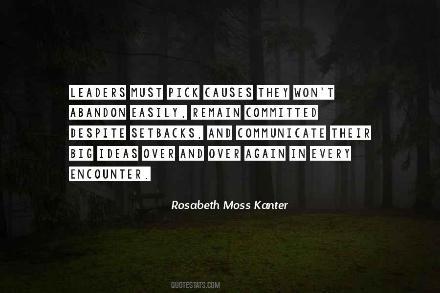 Rosabeth Moss Kanter Quotes #1819479