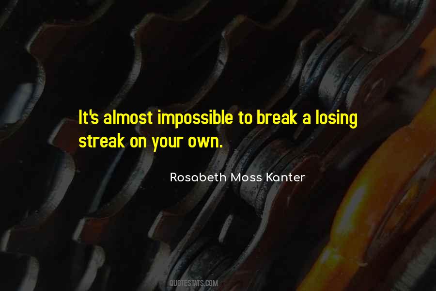 Rosabeth Moss Kanter Quotes #420512
