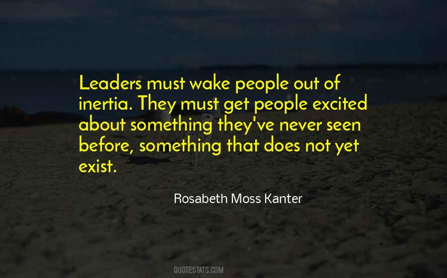 Rosabeth Moss Kanter Quotes #811184