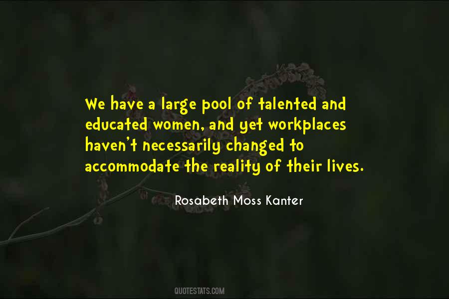 Rosabeth Moss Kanter Quotes #898034