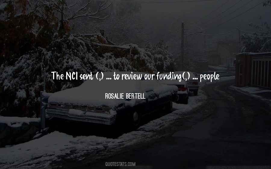 Rosalie Bertell Quotes #911041