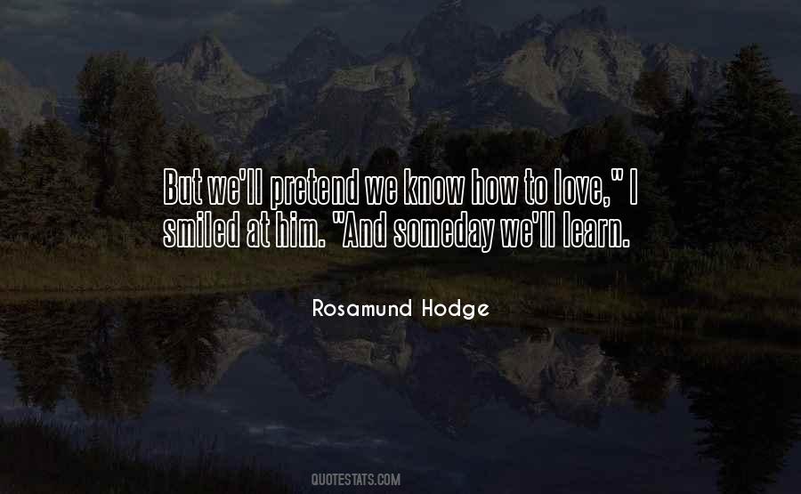 Rosamund Hodge Quotes #336280