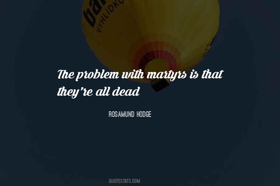 Rosamund Hodge Quotes #764336