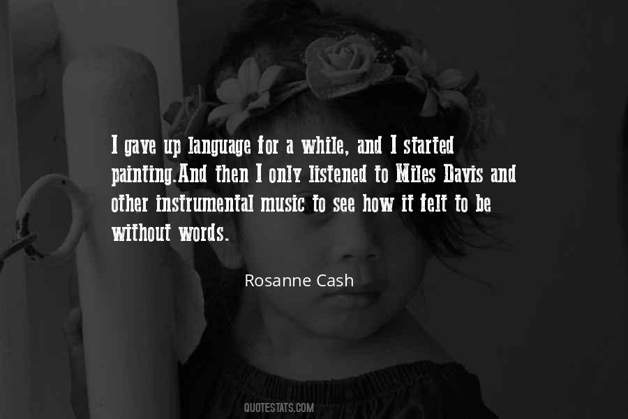 Rosanne Cash Quotes #1234474