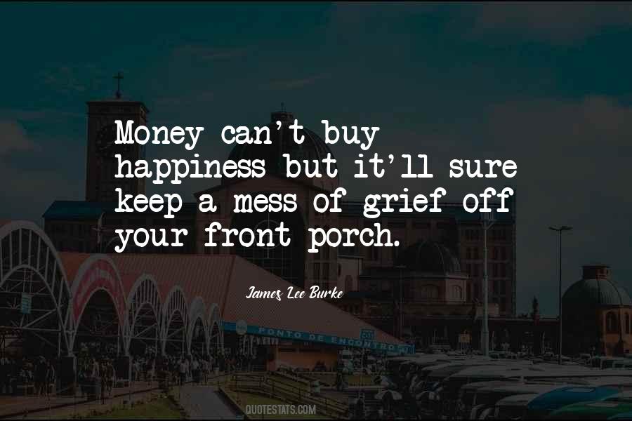 Quotes About Front Porch #1695114