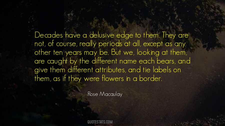Rose Macaulay Quotes #123628