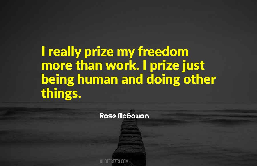 Rose Mcgowan Quotes #1678732