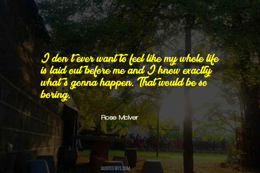 Rose Mciver Quotes #609939