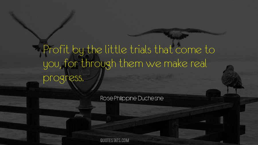 Rose Philippine Duchesne Quotes #1231410