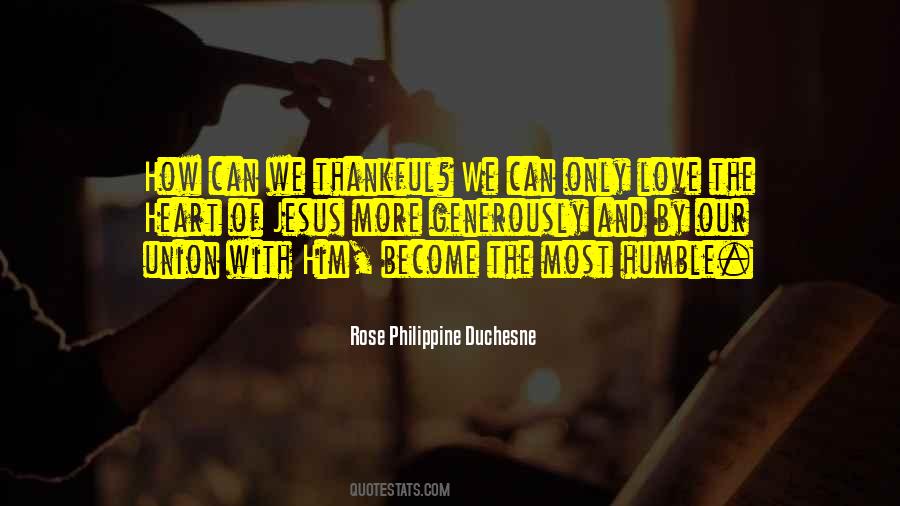 Rose Philippine Duchesne Quotes #1547336