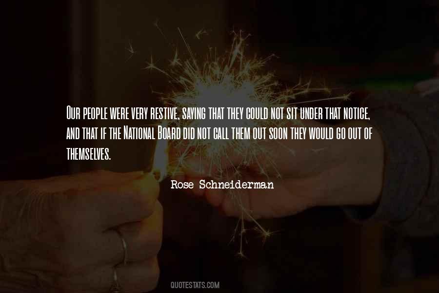 Rose Schneiderman Quotes #350294