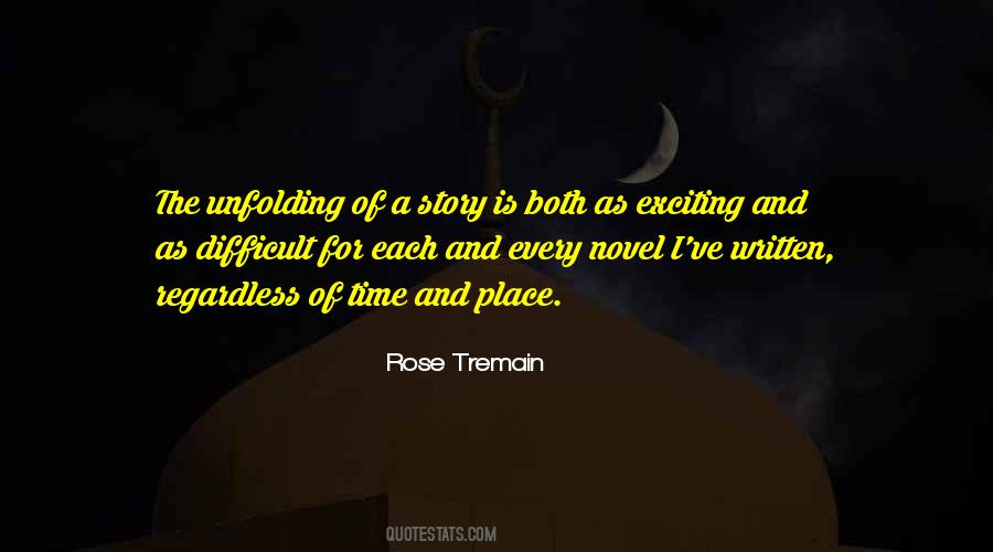 Rose Tremain Quotes #30438