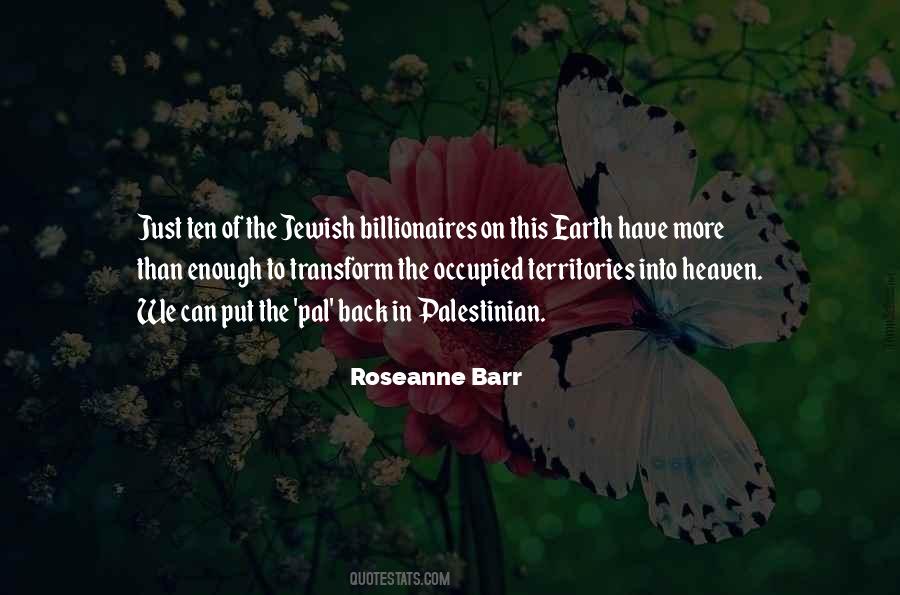 Roseanne Barr Quotes #477740