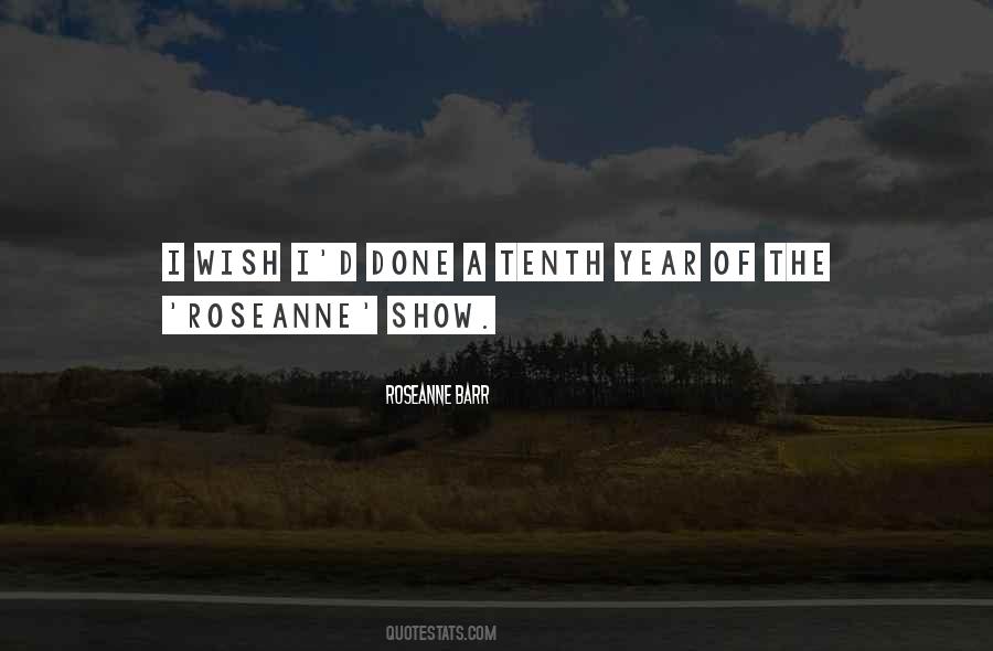 Roseanne Barr Quotes #554242