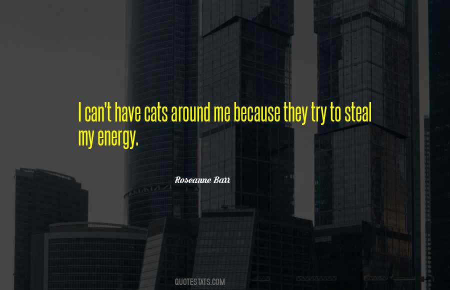 Roseanne Barr Quotes #589037