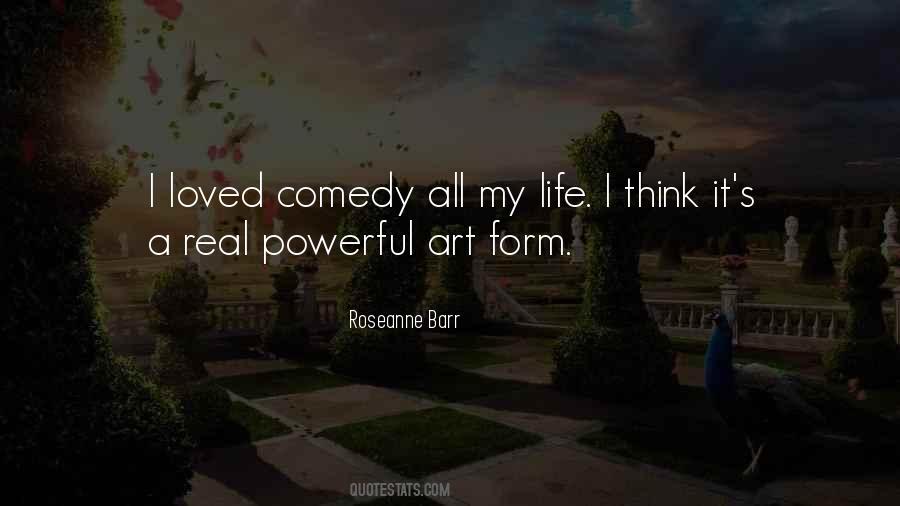 Roseanne Barr Quotes #633260