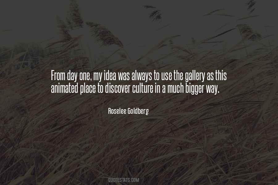 Roselee Goldberg Quotes #1695932