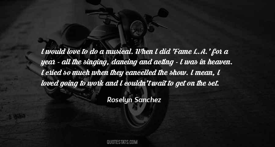 Roselyn Sanchez Quotes #1480199