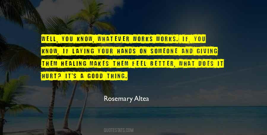 Rosemary Altea Quotes #226783