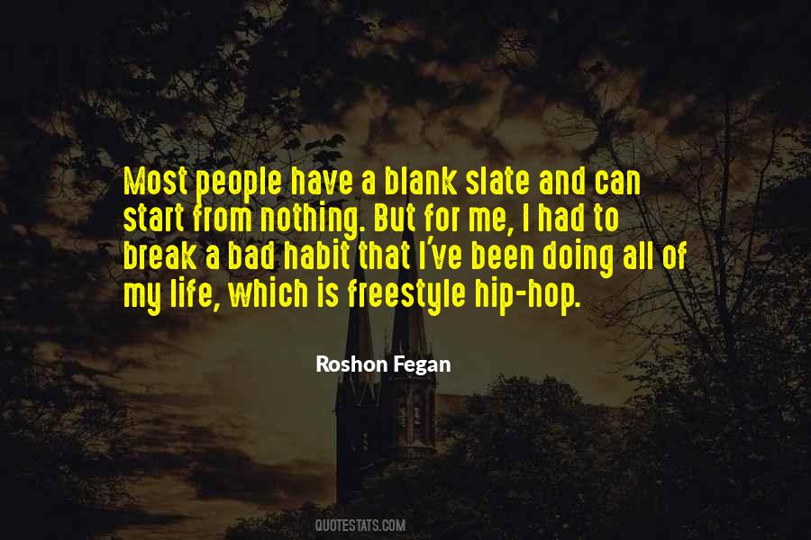 Roshon Fegan Quotes #1248603