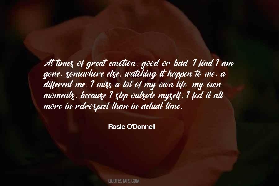 Rosie O'donnell Quotes #1004988