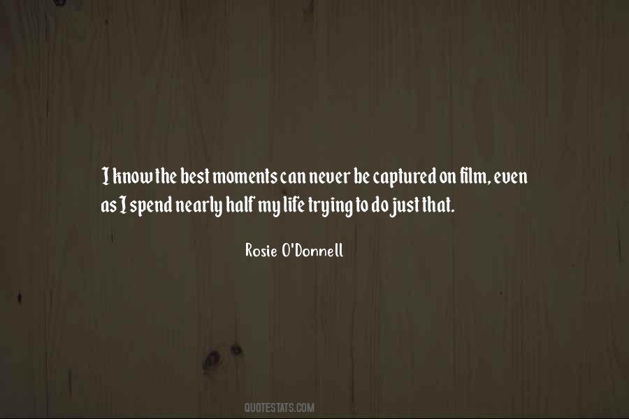 Rosie O'donnell Quotes #770830