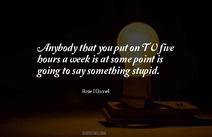 Rosie O'donnell Quotes #90504