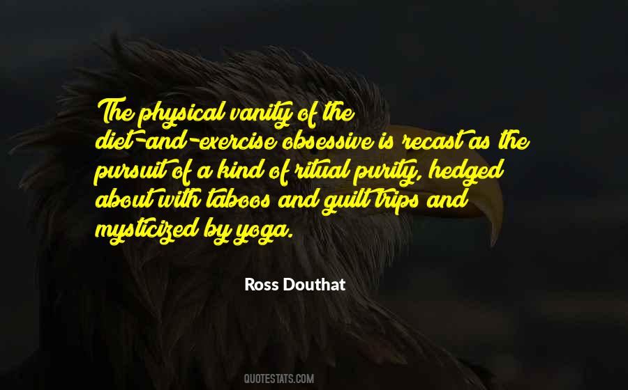 Ross Douthat Quotes #1336848