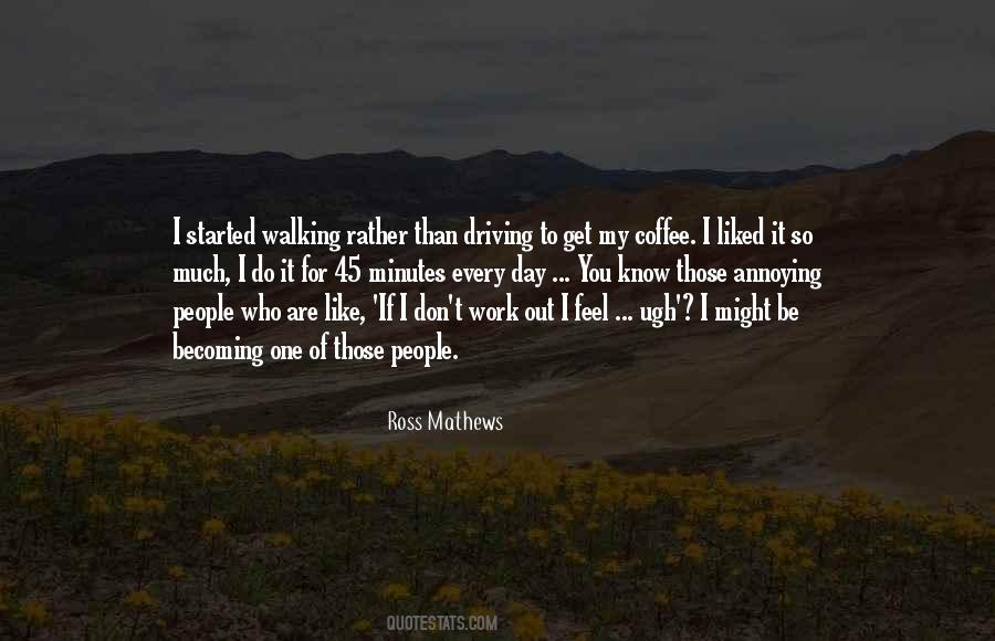 Ross Mathews Quotes #1145841