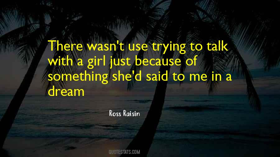 Ross O'donovan Quotes #13483