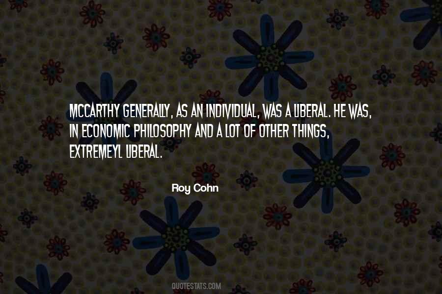 Roy Cohn Quotes #1368864