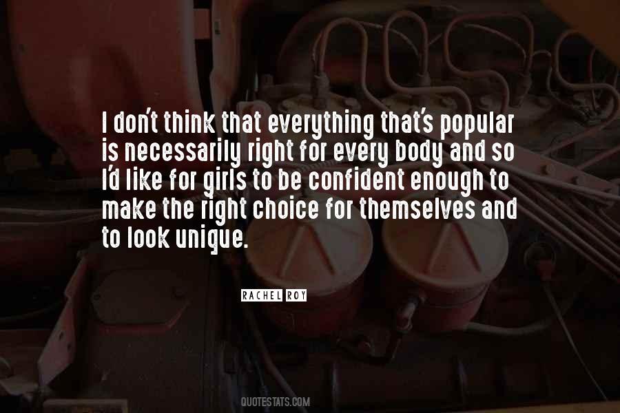 Quotes About Make The Right Choice #1751281