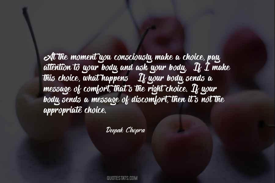 Quotes About Make The Right Choice #831483
