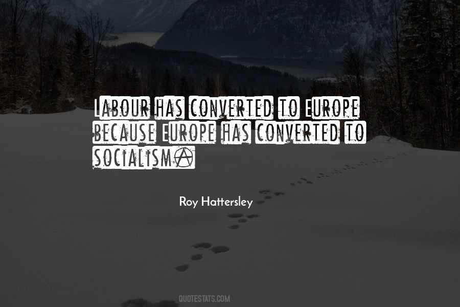 Roy Hattersley Quotes #1105212