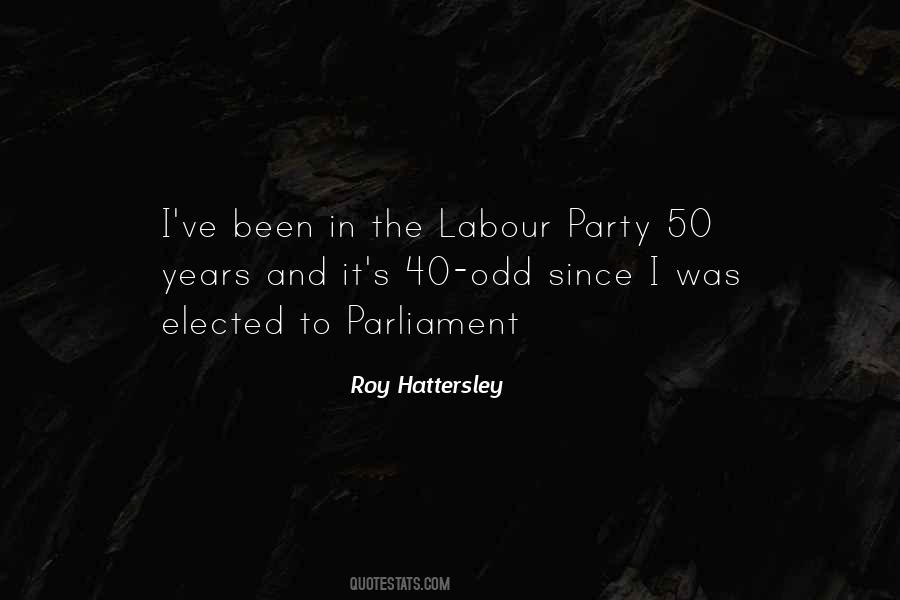 Roy Hattersley Quotes #71266