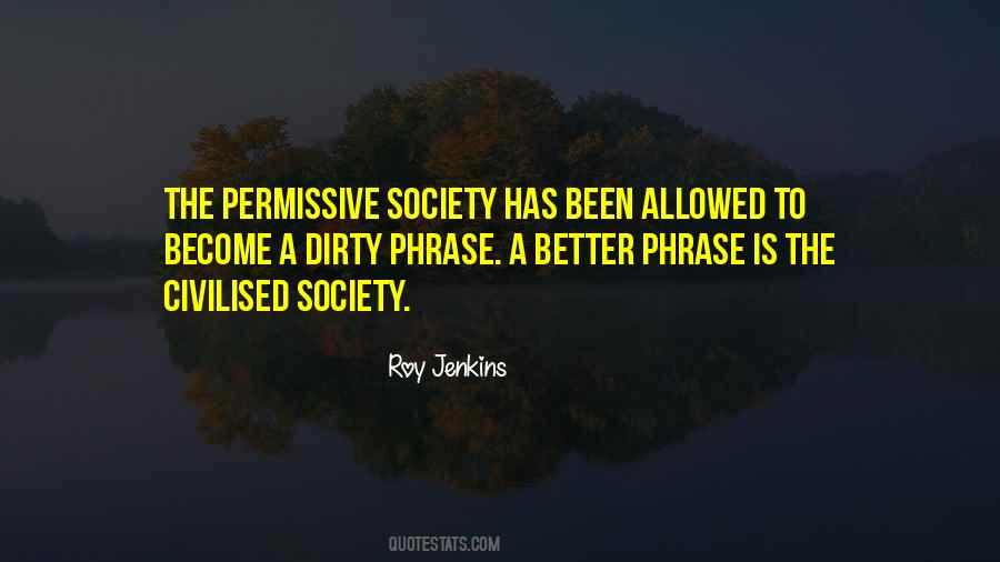 Roy Jenkins Quotes #1667218