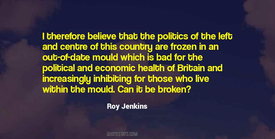 Roy Jenkins Quotes #1787540