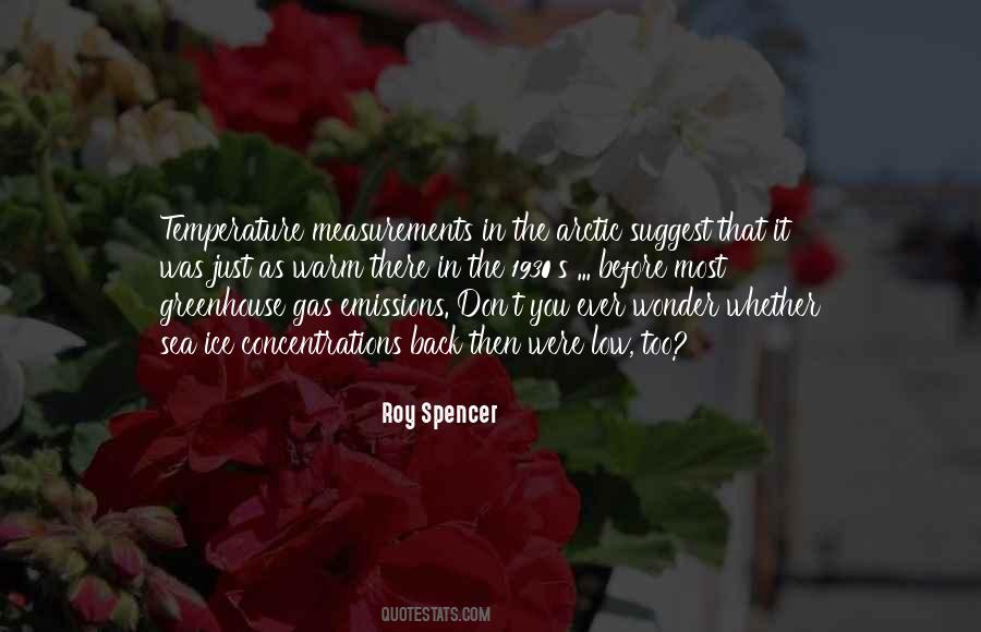 Roy Spencer Quotes #128577