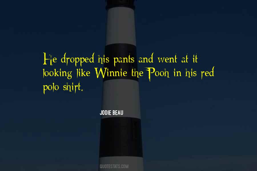 Quotes About Red Shirt #1457002